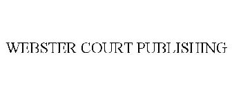 WEBSTER COURT PUBLISHING