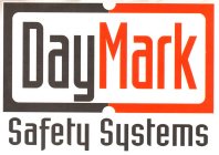 DAYMARK SAFETY SYSTEMS