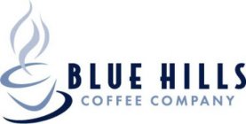 BLUE HILLS COFFEE COMPANY