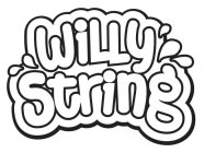 WILLY STRING