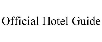 OFFICIAL HOTEL GUIDE