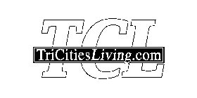 TCL TRICITIESLIVING.COM