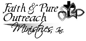FAITH & PURE OUTREACH MINISTRIES, INC.