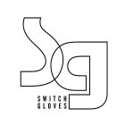 SG SWITCH GLOVES