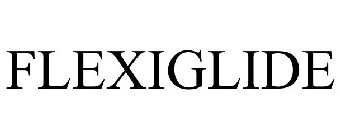 FLEXIGLIDE