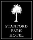 STANFORD PARK HOTEL