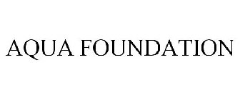 AQUA FOUNDATION