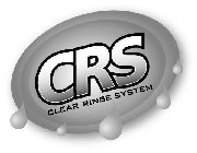 CRS CLEAR RINSE SYSTEM