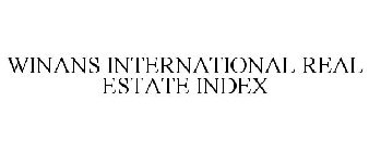 WINANS INTERNATIONAL REAL ESTATE INDEX