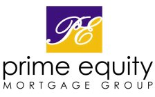 PE PRIME EQUITY MORTGAGE GROUP