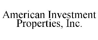 AMERICAN INVESTMENT PROPERTIES, INC.