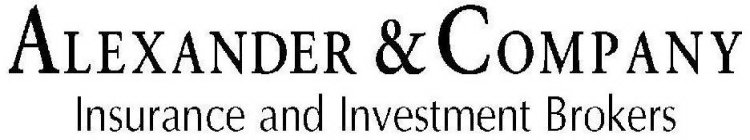 ALEXANDER & COMPANY INSURANCE AND INVESTMENTS