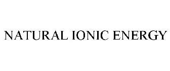 NATURAL IONIC ENERGY