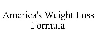 AMERICA'S WEIGHT LOSS FORMULA