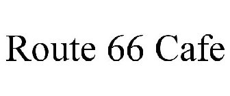 ROUTE 66 CAFE