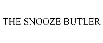 THE SNOOZE BUTLER
