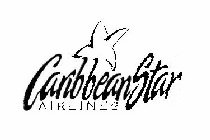 CARIBBEAN STAR AIRLINES