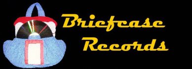 BRIEFCASE RECORDS