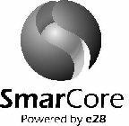 SMARCORE POWERED BY E28