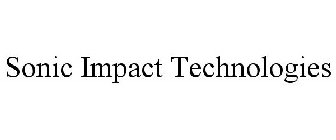 SONIC IMPACT TECHNOLOGIES