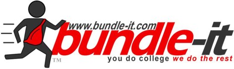 WWW.BUNDLE-IT.COM BUNDLE-IT YOU DO COLLEGE WE DO THE REST