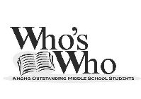 WHO'S WHO AMONG OUTSTANDING MIDDLE SCHOOL STUDENTS