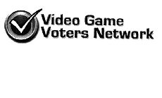 VIDEO GAME VOTERS NETWORK