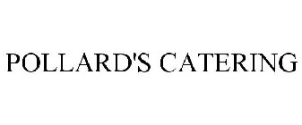 POLLARD'S CATERING