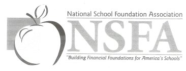 NATIONAL SCHOOL FOUNDATION ASSOCIATION NSFA 