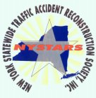 NEW YORK STATEWIDE TRAFFIC ACCIDENT RECONSTRUCTION SOCIETY, INC. NYSTARS