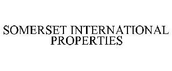 SOMERSET INTERNATIONAL PROPERTIES