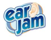 EAR JAM