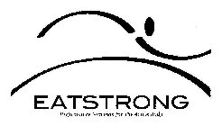 EATSTRONG PERFORMANCE NUTRITION FOR THE ACTIVE BODY