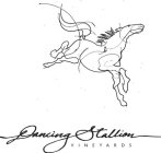 DANCING STALLION VINEYARDS