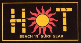 HOT BEACH 'N' SURF GEAR