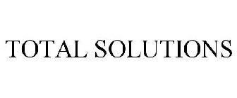 TOTAL SOLUTIONS