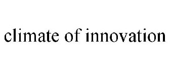 CLIMATE OF INNOVATION