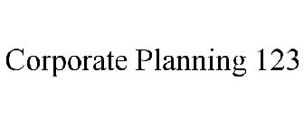 CORPORATE PLANNING 123