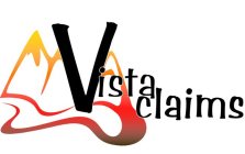 VISTA CLAIMS