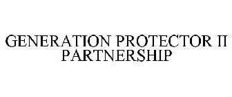 GENERATION PROTECTOR II PARTNERSHIP