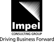 IMPEL CONSULTING GROUP DRIVING BUSINESS FORWARD