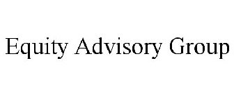 EQUITY ADVISORY GROUP