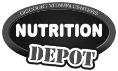 NUTRITION DEPOT DISCOUNT VITAMIN CENTERS