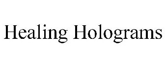 HEALING HOLOGRAMS