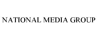 NATIONAL MEDIA GROUP