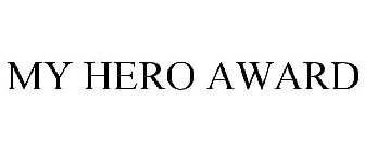 MY HERO AWARD