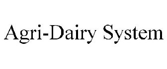 AGRI-DAIRY SYSTEM