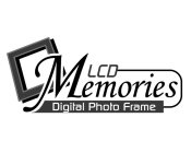 LCD MEMORIES DIGITAL PHOTO FRAME