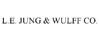 L.E. JUNG & WULFF CO.