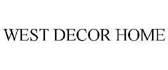 WEST DECOR HOME